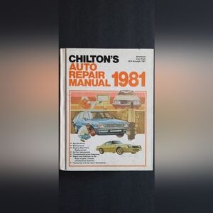 Chilton's 1981 Auto Repair Manual American Cars 1974-1981 Hardcover